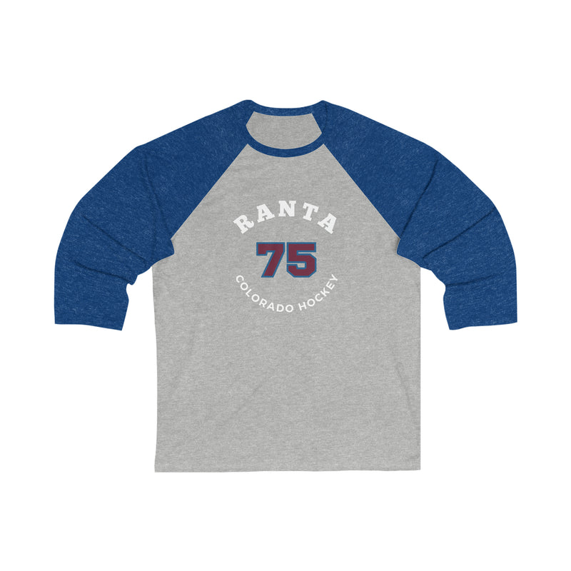 Ranta 75 Colorado Hockey Number Arch Design Unisex Tri-Blend 3/4 Sleeve Raglan Baseball Shirt