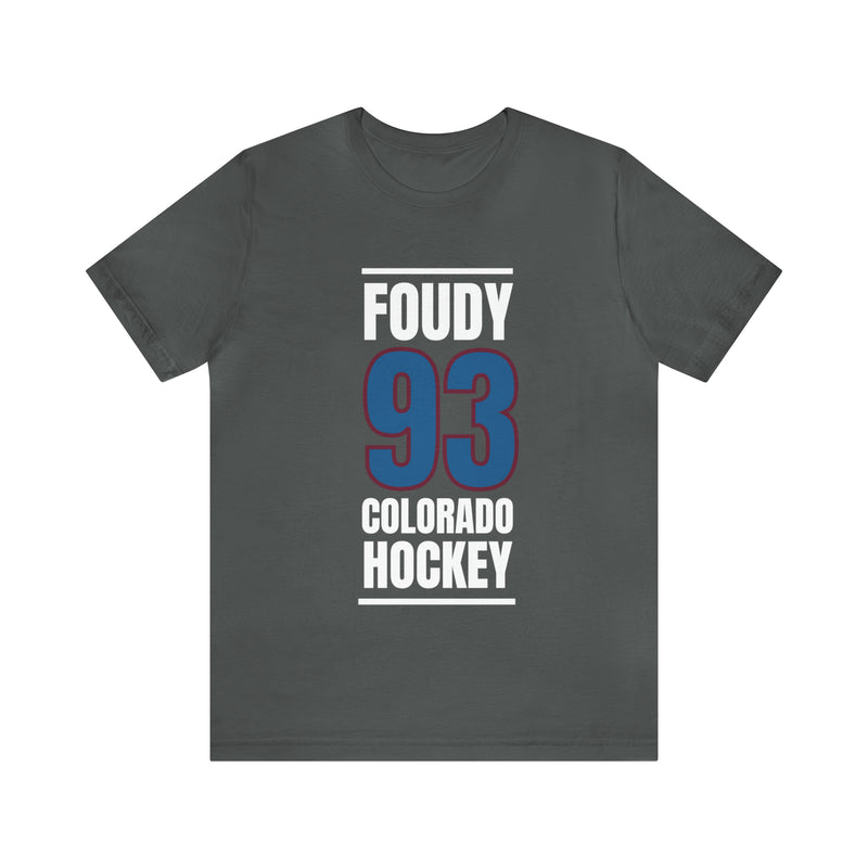 Foudy 93 Colorado Hockey Blue Vertical Design Unisex T-Shirt