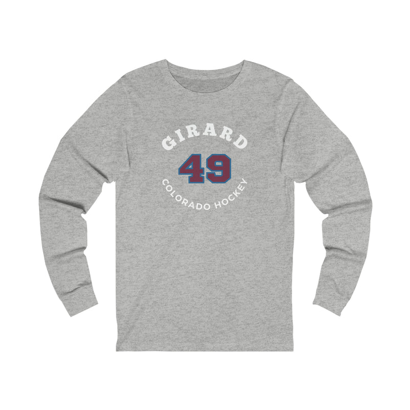 Girard 49 Colorado Hockey Number Arch Design Unisex Jersey Long Sleeve Shirt