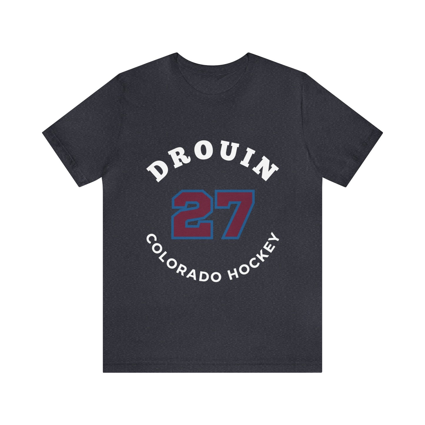 Drouin 27 Colorado Hockey Number Arch Design Unisex T-Shirt