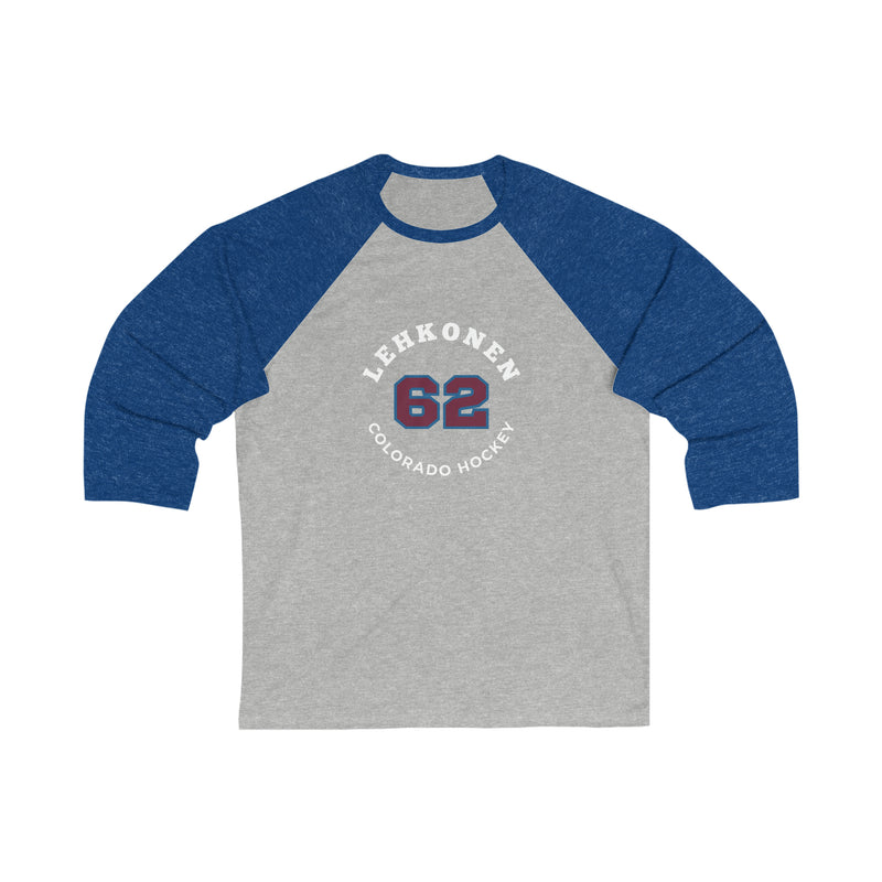 Lehkonen 62 Colorado Hockey Number Arch Design Unisex Tri-Blend 3/4 Sleeve Raglan Baseball Shirt