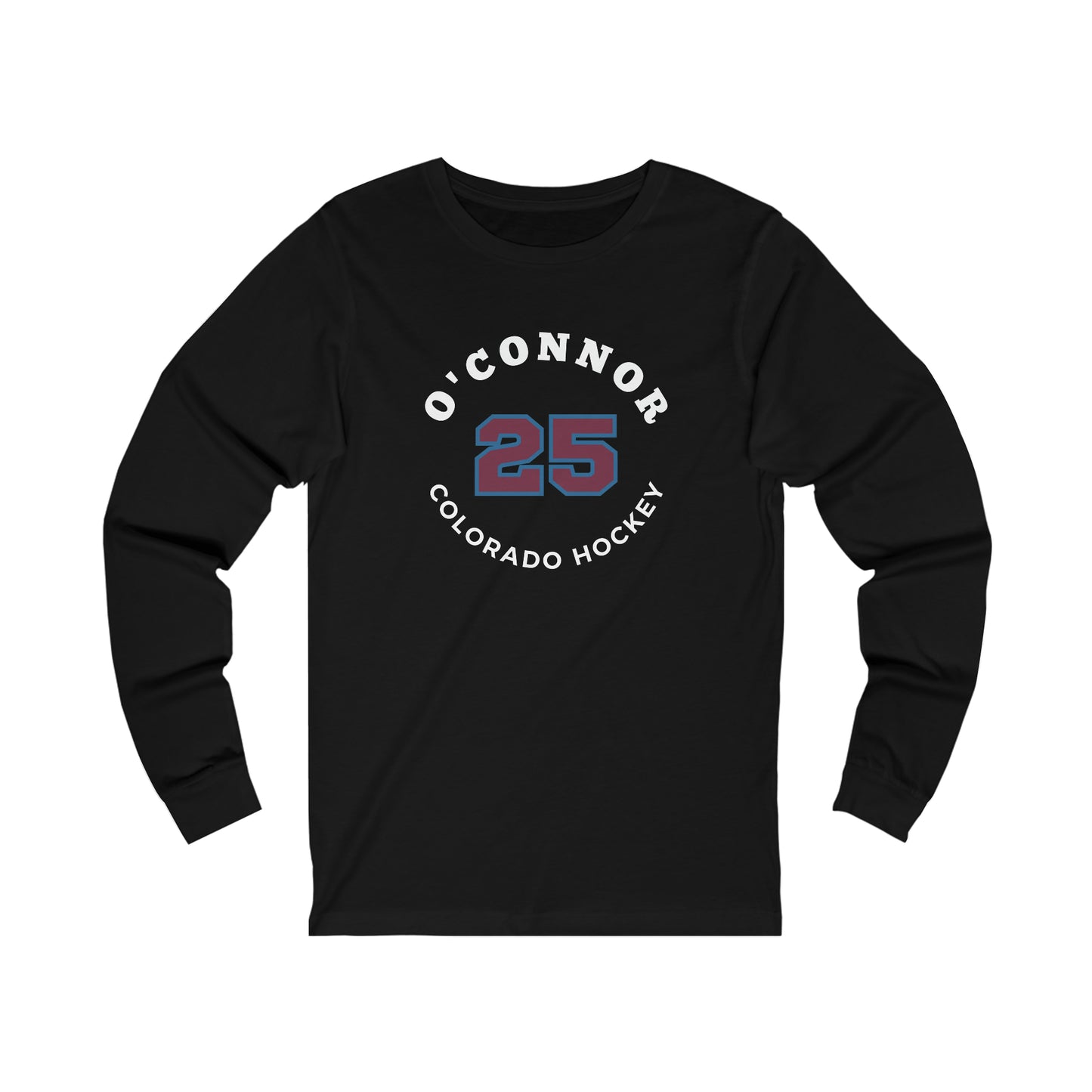 O'Connor 25 Colorado Hockey Number Arch Design Unisex Jersey Long Sleeve Shirt