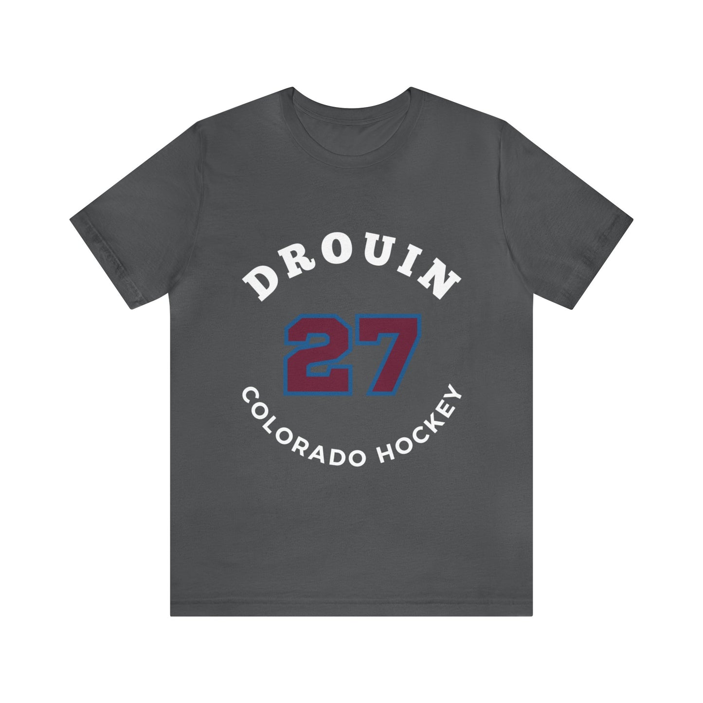 Drouin 27 Colorado Hockey Number Arch Design Unisex T-Shirt