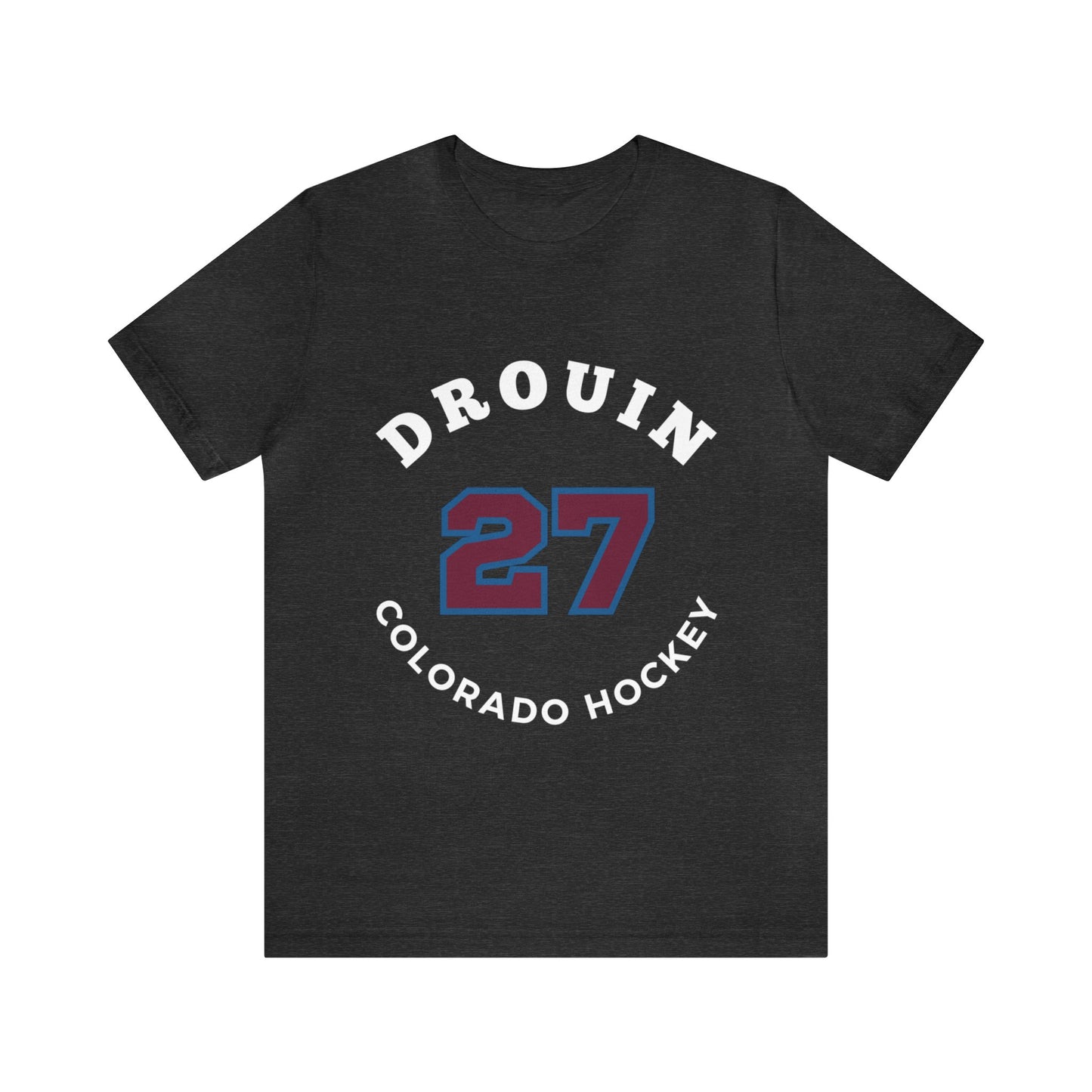 Drouin 27 Colorado Hockey Number Arch Design Unisex T-Shirt