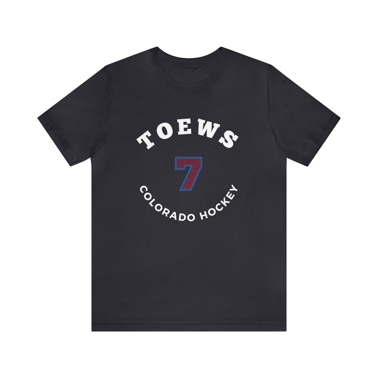 Toews 7 Colorado Hockey Number Arch Design Unisex T-Shirt