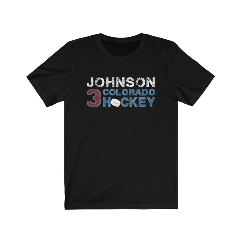 Johnson 3 Colorado Hockey Unisex Jersey Tee