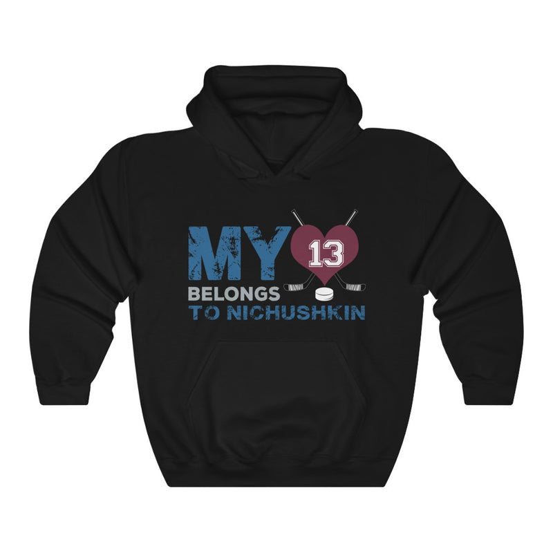 My Heart Belongs To Nichushkin Colorado Avalanche Hockey Unisex Hooded Sweatshirt