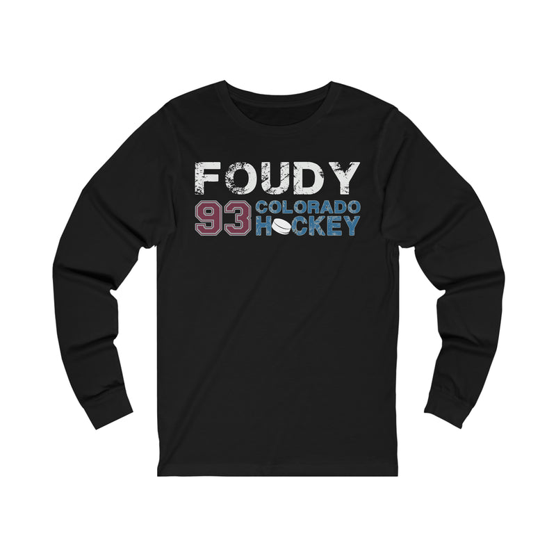 Foudy 93 Colorado Hockey Unisex Jersey Long Sleeve Shirt