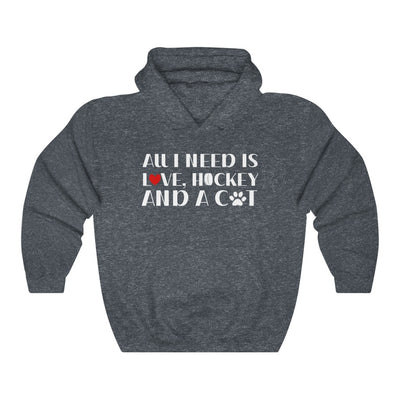 "All I Need Is Love Hockey And A Cat" Unisex Hooded Sweatshirt