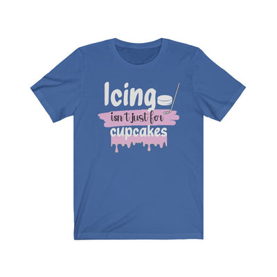 "Icing Isn't Just For Cupcakes" Unisex Jersey Tee