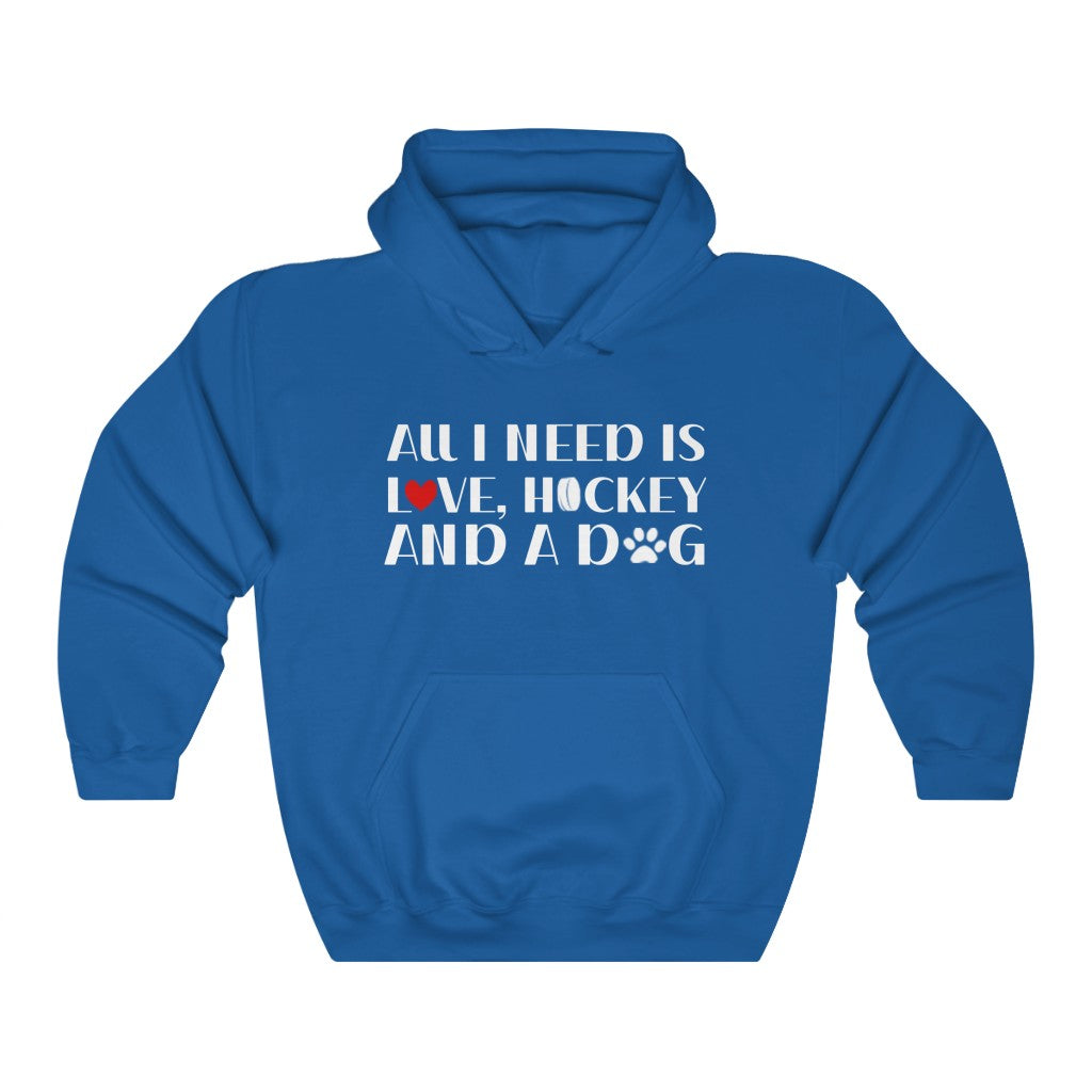 "All I Need Is Love, Hockey And A Dog" Unisex Hooded Sweatshirt