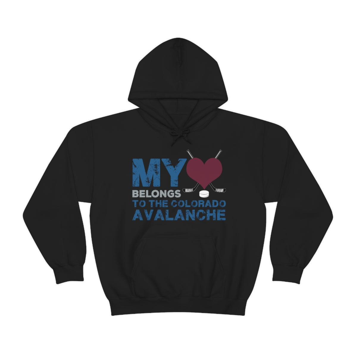 My Heart Belongs To The Colorado Avalanche Unisex Hooded Sweatshirt