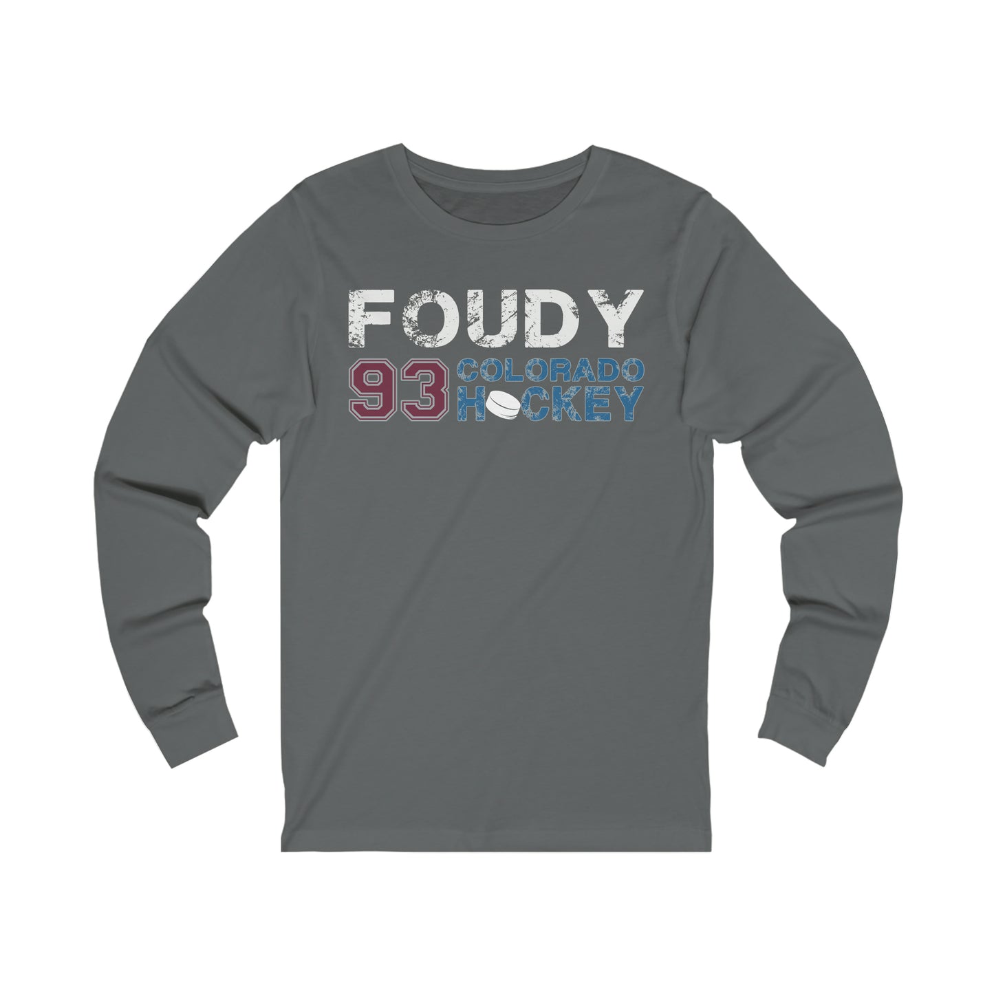 Foudy 93 Colorado Hockey Unisex Jersey Long Sleeve Shirt