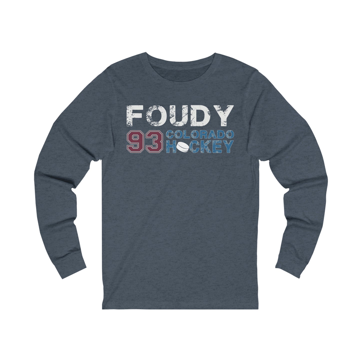 Foudy 93 Colorado Hockey Unisex Jersey Long Sleeve Shirt