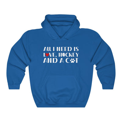 "All I Need Is Love Hockey And A Cat" Unisex Hooded Sweatshirt