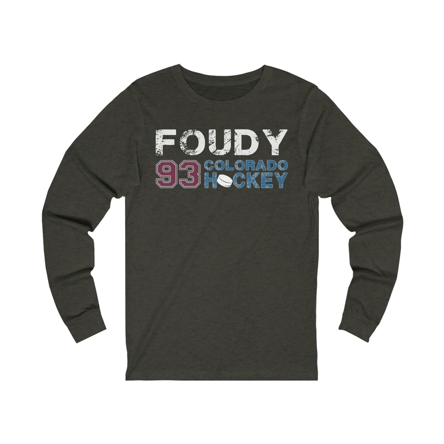 Foudy 93 Colorado Hockey Unisex Jersey Long Sleeve Shirt